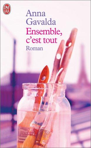 Couverture du roman Ensemble, c’est tout